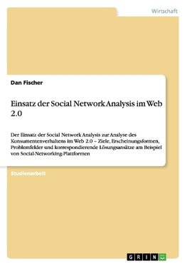 Einsatz der Social Network Analysis im Web 2.0