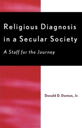 Religious Diagnosis in a Secular Society