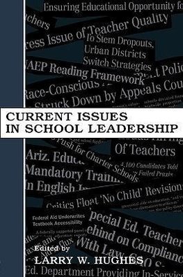 Hughes, L: Current Issues in School Leadership