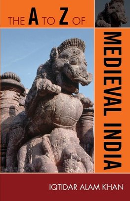 A to Z of Medieval India