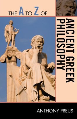 A to Z of Ancient Greek Philosophy