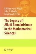 The Legacy of Alladi Ramakrishnan in the Mathematical Sciences