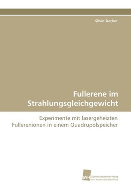 Fullerene im Strahlungsgleichgewicht