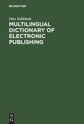 Multilingual Dictionary of Electronic Publishing