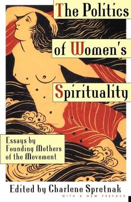 The Politics of Women's Spirituality