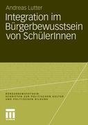 Integration im Bürgerbewusstsein von SchülerInnen