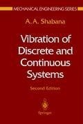 Vibration of Discrete and Continuous Systems