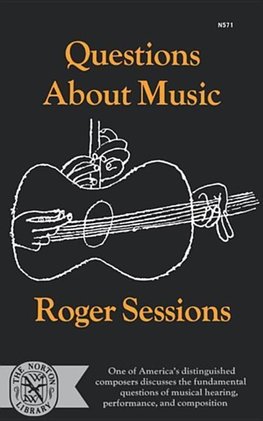 Sessions, R: Questions About Music