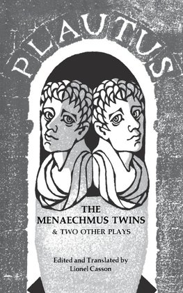 Menaechmus Twins and Two Other Plays