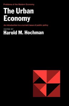 Hochman, H: Urban Economy  - An introduction to a current is