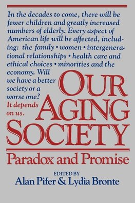 Pifer, A: Our Aging Society