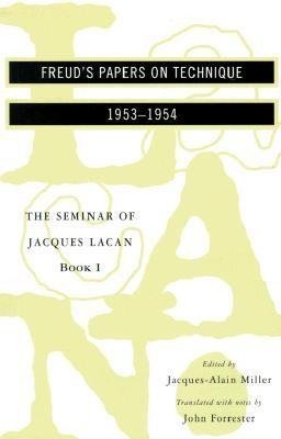 Lacan, J: Seminar of Jacques Lacan Book I