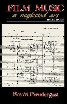 Pendergast, R: Film Music - A Neglected Art 2e