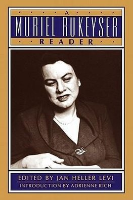 Levi, J: Muriel Rukeyser Reader (Paper)