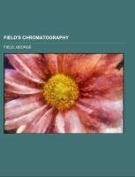 Field's Chromatography