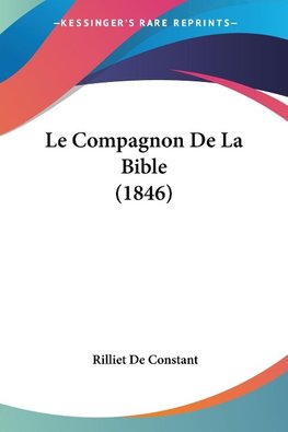 Le Compagnon De La Bible (1846)