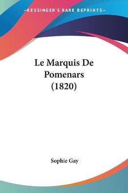 Le Marquis De Pomenars (1820)