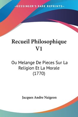 Recueil Philosophique V1