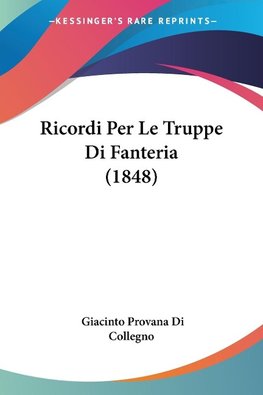 Ricordi Per Le Truppe Di Fanteria (1848)