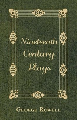 Nineteenth Century Plays