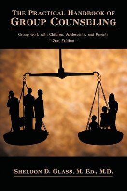 The Practical Handbook of Group Counseling