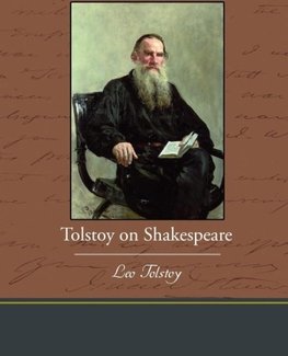 Tolstoy on Shakespeare