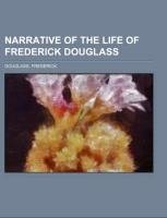 Narrative of the Life of Frederick Douglass