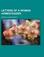 Letters of a Woman Homesteader