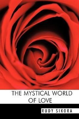 The Mystical World of Love