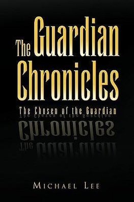 The Guardian Chronicles