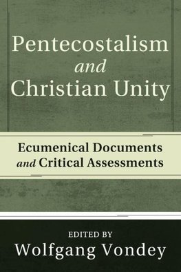 Pentecostalism and Christian Unity