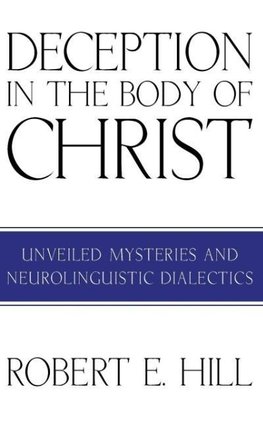 Deception in the Body of Christ