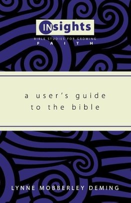 A User's Guide to the Bible