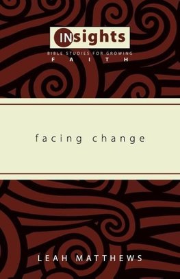 Facing Change