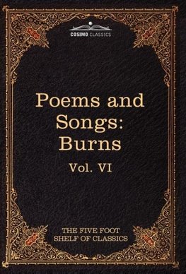 The Poems and Songs of Robert Burns