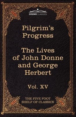 The Pilgrim's Progress & the Lives of Donne and Herbert