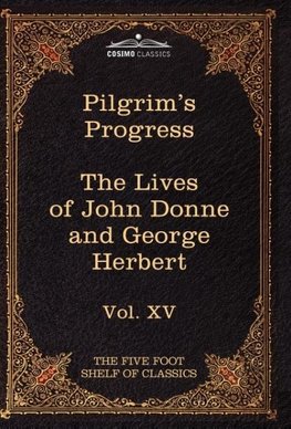 The Pilgrim's Progress & the Lives of Donne and Herbert