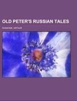 Old Peter's Russian Tales