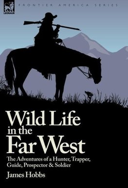 Wild Life in the Far West