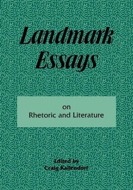 Kallendorf, C: Landmark Essays on Rhetoric and Literature