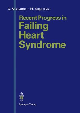 Recent Progress in Failing Heart Syndrome