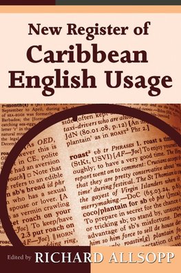 NEW REGISTER OF CARIBBEAN ENGLISH USAGE