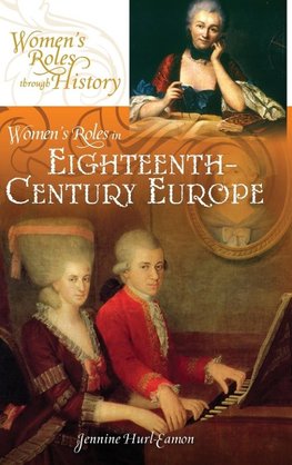 Women's Roles in Eighteenth-Century Europe