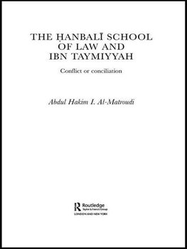 Al-Matroudi, A: Hanbali School of Law and Ibn Taymiyyah