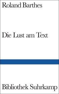 Die Lust am Text