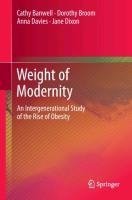 Weight of Modernity