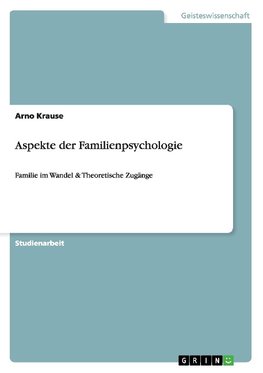 Aspekte der Familienpsychologie