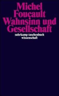 Wahnsinn und Gesellschaft