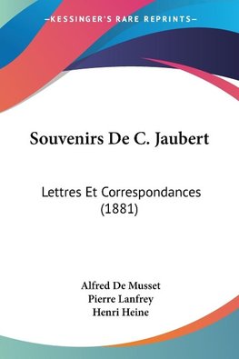 Souvenirs De C. Jaubert