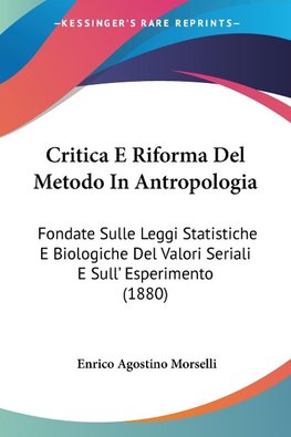 Critica E Riforma Del Metodo In Antropologia